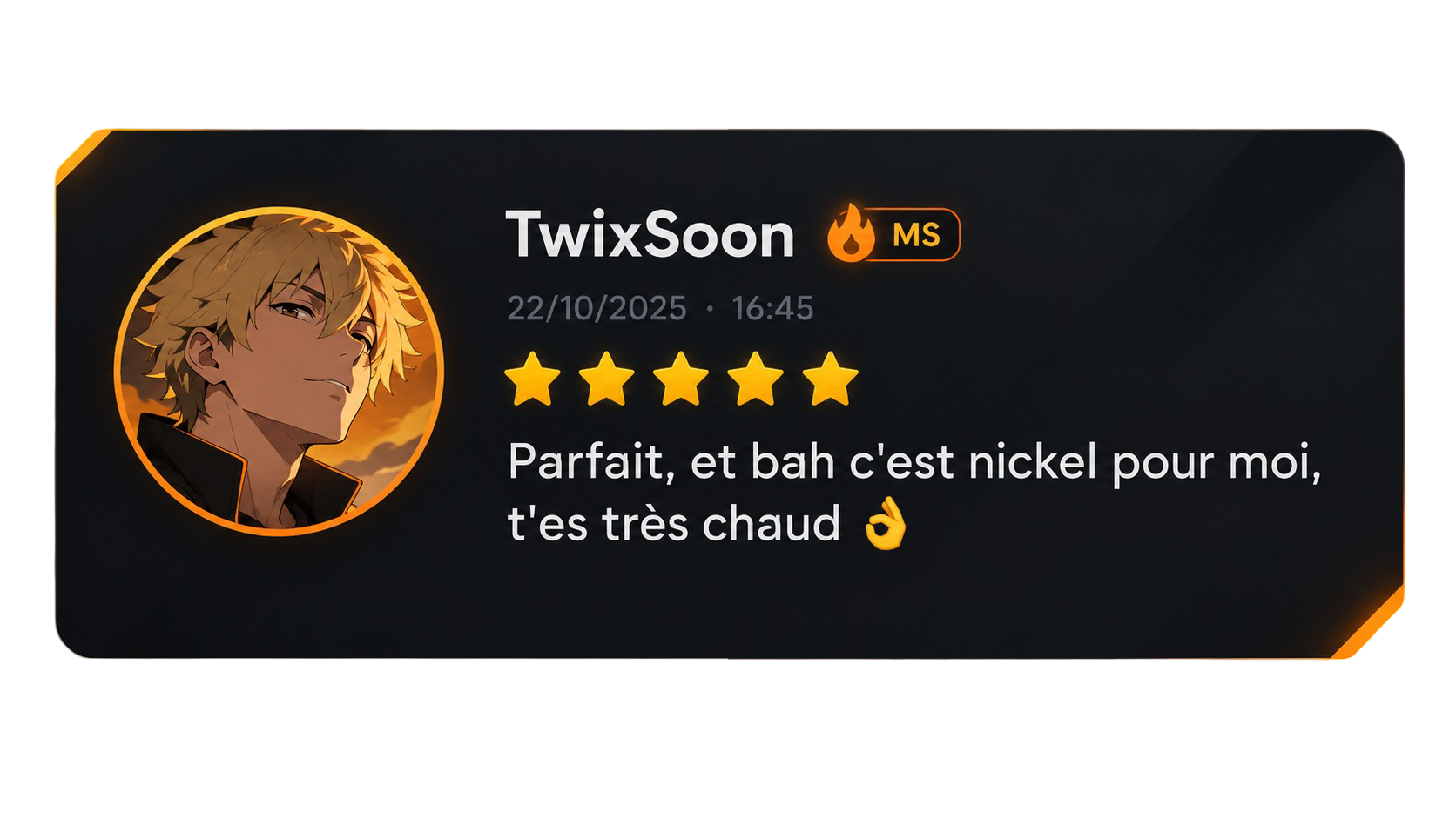 Avis 5 étoiles de TwixSoon